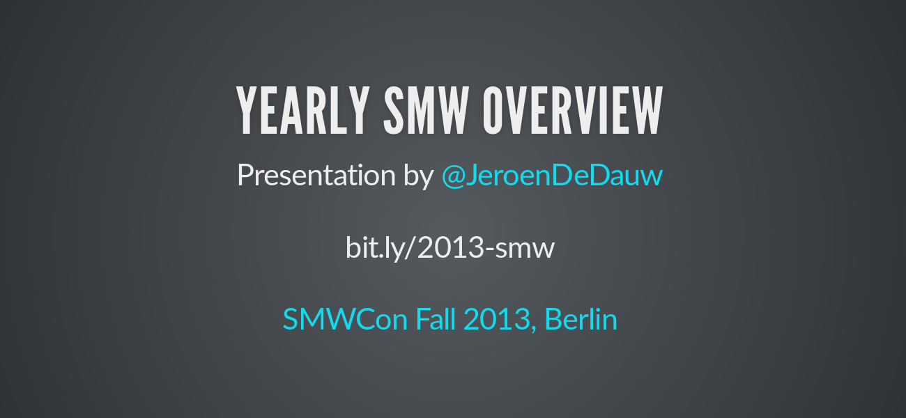 Yearly SMW overview 2013 - slide preview